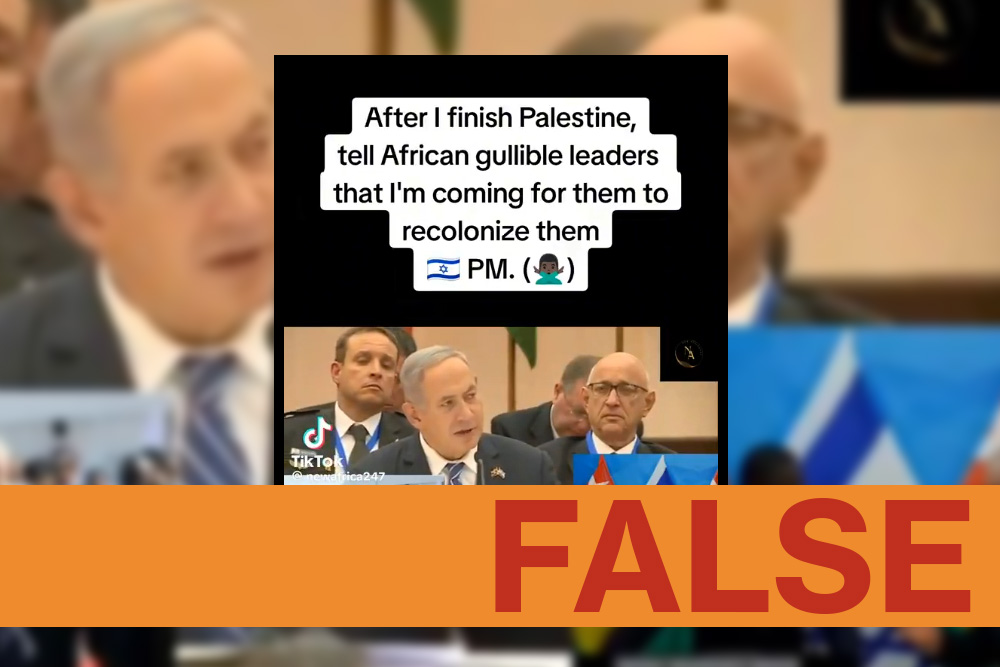 The TikTok clip completely makes up the quote, using an edited and out of context video of Benjamin Netanyahu speaking at the 2016 Africa Summit.